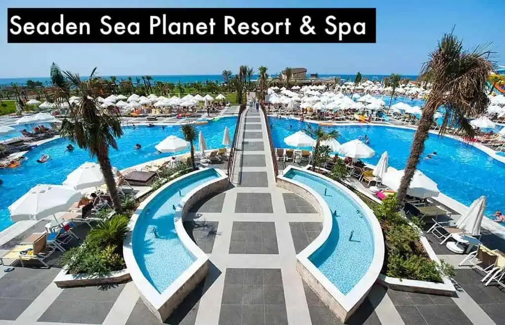 Seaden Sea Planet Resort & Spa opinie